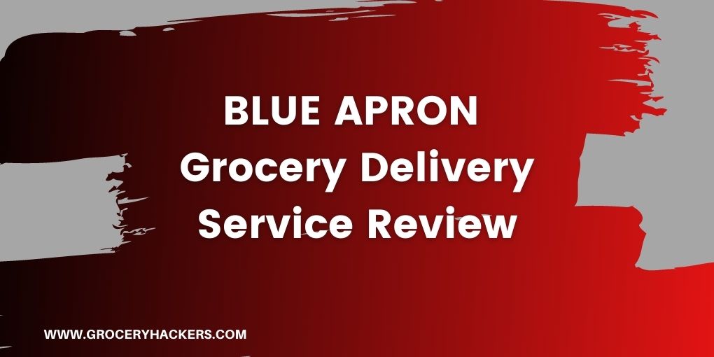 Blue Apron Review
