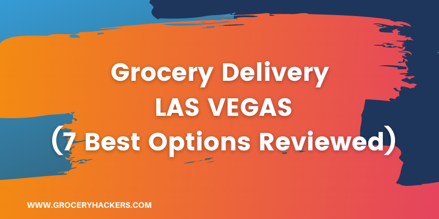 grocery delivery las vegas